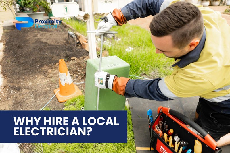 why hire a local electrician